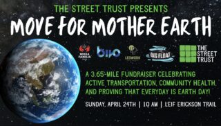 Flyer: The Street Trust presents Move for Mother Earth