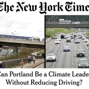 NY Times screengrab that says: "Can portland be a climate leader without reducing driving."