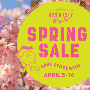 Don't miss the River City Bicycles Spring Sale from April 5th to 14th!