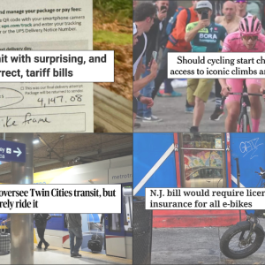 Monday Roundup: Tariff trouble, tickets for the tour, traffic violence, and more monday roundup (17)